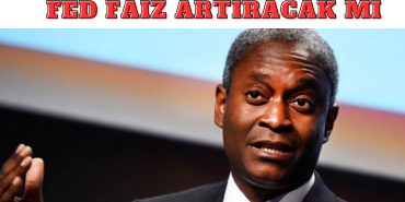 FED Faiz Artıracak Mı? FED Faiz Kararı Ne Olacak? Şahinler Mi Güvercinler Mi?